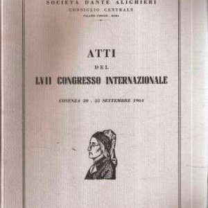 ATTI DEL LVII CONGRESSO INTERNAZIONALE
