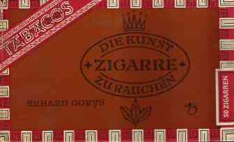 DIE KUNST, ZIGARREN ZU RAUCHEN