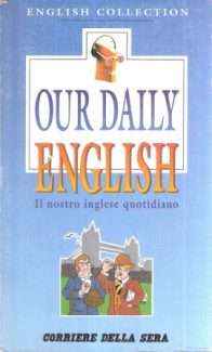 OUR DAILY ENGLISH