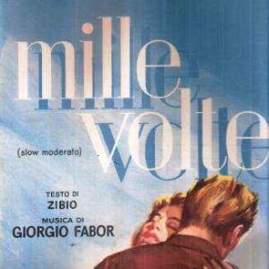 MILLE )VOLTE (SLOW MODERATO