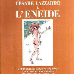 CESARE LAZZARINI E L'ENEIDE