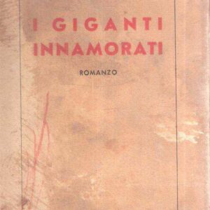 I GIGANRI INNAMORATI