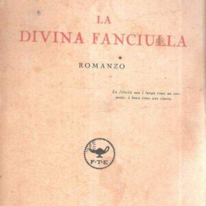 LA DIVINA FANCIULLA