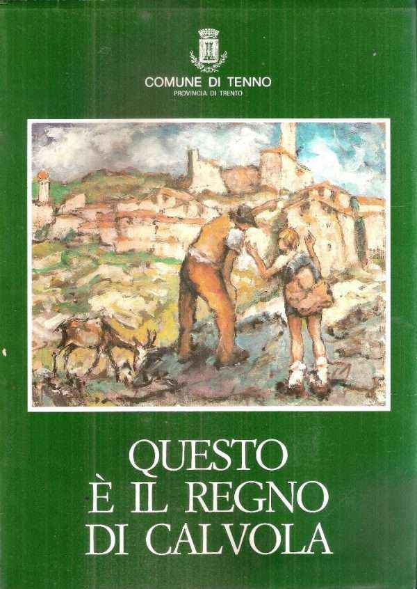 QUESTO E' IL TEGNO DI CALVOLA