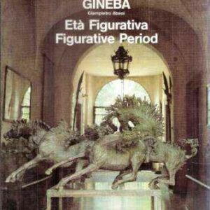 ETA' FIGURATIVA - FIGURATIVE PERIOD