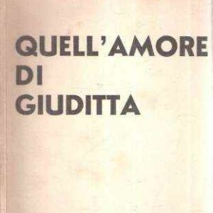 QUELL'AMORE DI GIUDITTA