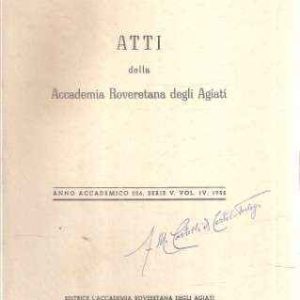 ATTI DELLA ACCADEMIA ROVERETANA DEGLI AGIATI SERIE V VOL. IV