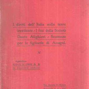 I DIRITTI DELL'ITALIA SULLE TERRE IRREDENTE