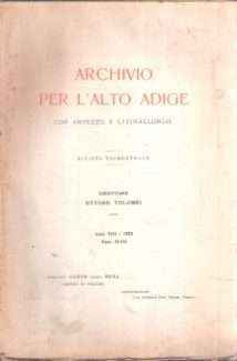 ARCHIVIO DELL'ALTO ADIGE CON AMPEZZO E LIVINALLONGO