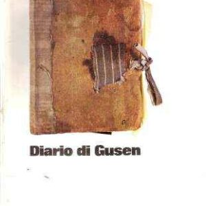 DIARIO DI GUSEN LETTERE A MARIA