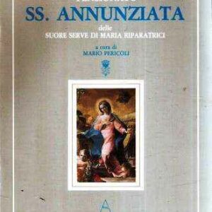 PENSIONATO SS. ANNUNZIATA DELLE SUORE SERVE DI MARIA RIPARATRICE
