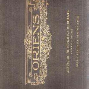 ORIENS ALBUM DI 70 INCISIONI D'ORIENTE