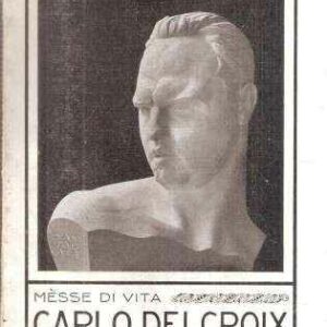 MESSE DI VITA CARLO DELCROIX