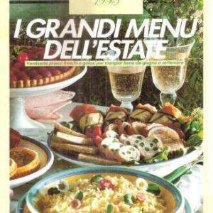 I GRANDI MENU' DELL'ESTATE