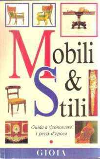 MOBILI & STILI