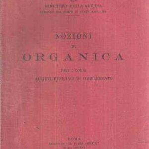 NOZIONI DI ORGANICA PER I CORSI ALLIEVI UFFICIALI DI COMPLEMENTO