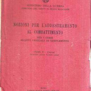 NOZIONI PER L'ADDESTRAMENTO AL COMBATTIMENTO PER I CORSI UFFICIALI ALLIEVI DI COMPLEMENTO