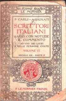 SCRITTORI ITALIANI SAGGI CON NOTIZIE E COMMENTO VOLUME VI SECOLO XIX PARTE II