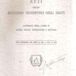 ATTI DELLA ACCADEMIA ROVERETANA DEGLI AGIATI CONTRIBUTI DELLA CLASSE DI SCIENZE FISICHE MATEMATICHE E NATURALI