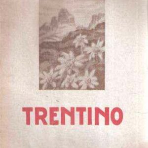 TRENTINO N. 6/1942 ANNO XVIII
