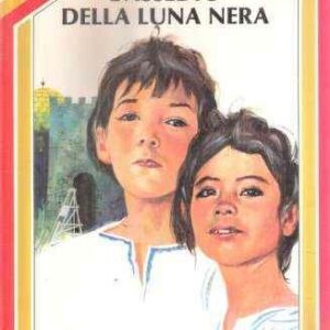 L'ASSEDIO DELLA LUNA NERA - ILL. DI GASTONE ROSSINI