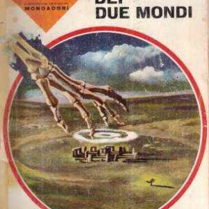 IL SEGNO DEI DUE MONDI