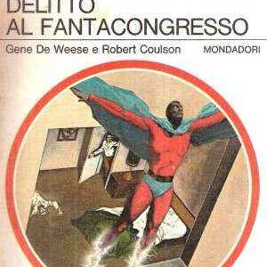 DELITTO AL FANTACONGRESSO