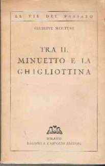 TRA IL MINUETTO E LA GHIGLIOTTINA