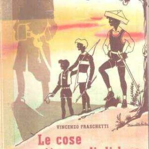 LE COSE PIU' GRANDI DI LORO - ILL. DI M. PEOLA
