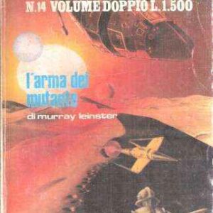 LA LEGGENDA DEI ROBOT - L'ARMA DEL MUTANTE