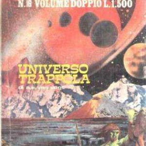 UNIVERSO TRAPPOLA - I GIGANTI IMMORTALI