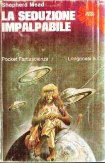 LA SEDUZIONE IMPALPABILE