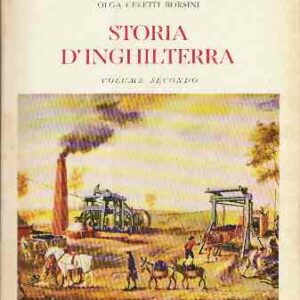STORIA D'INGHILTERRA - COLANA STORIA DELLE GRANDI NAZIONI