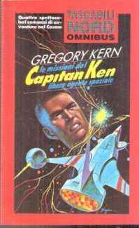 LE MISSIONI DEL CAPITAN KEN LIBERO AGENTE SPAZIALE