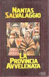 LA PROVINCIA AVVELENATA