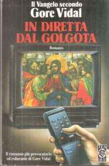 IL VANGELO SECONDO GORE VIDAL - INDIRETTA DA GOGOTA