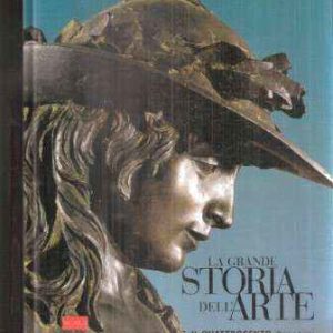LA GRANDE STORIA DELL'ARTE N. 3 - IL QUATTROCENTO PRIMA PARTE