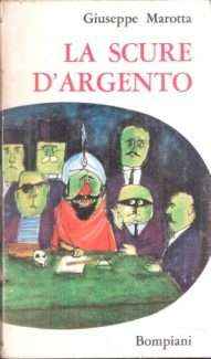 LA SCURE D'ARGENTO