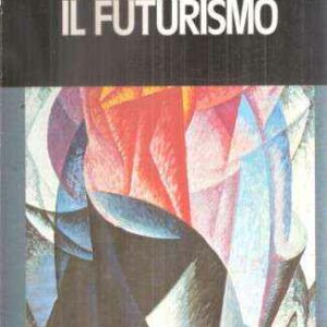 IL FUTURISMO