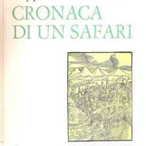 CRONACA DI UN SAFARI
