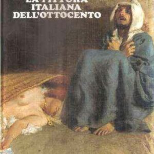 LA PITTURA ITALIANA DELL'OTTOCENTO