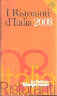 I RISTORANTI D'ITALIA 2008