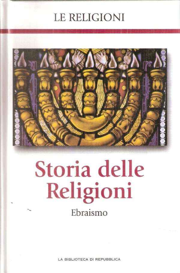 STORIA DELLE RELIGIONI EBRAISMO