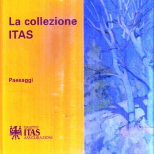 LA COLLEZIONE ITAS PAESAGGI