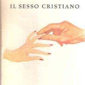 IL SESSO CRISTIANO