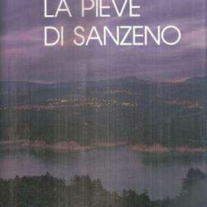 LA PIEVE DI SANZENO