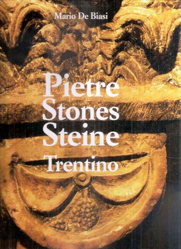 PIETRE STONES STEINE TRENTINO