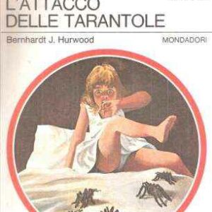 L'ATTACCO DELLE TARANTOLE