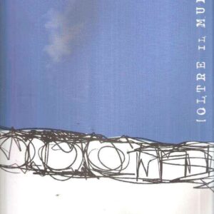 OLTRE IL MURO