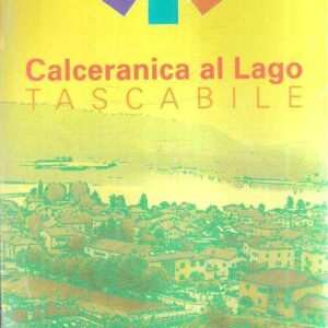 CALCERANICA AL LAGO TASCABILE